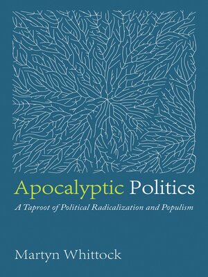 cover image of Apocalyptic Politics